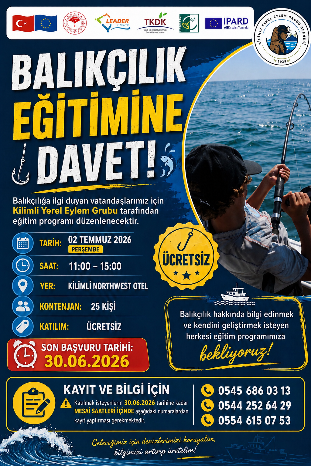 BALIKÇILIK EĞİTİMİNE DAVET